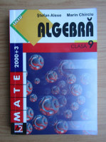 Anticariat: Stefan Alexe - Algebra, clasa a IX-a