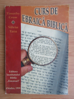 Timothy Crow - Curs de ebraica biblica