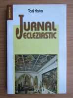 Toni Halter - Jurnal ecleziastic