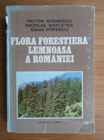 Victor Stanescu - Flora forestiera lemnoasa a Romaniei