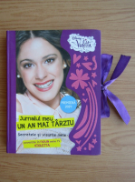 Violetta. Jurnalul meu an un mai tarziu. Secretele si visurile mele