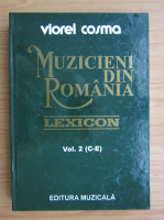 Viorel Cosma - Muzicieni din Romania (volumul 2)