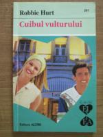 Robbie Hurt - Ciubul vulturilor