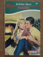 Robbin Hurt - Hazard