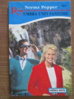 Norma Popper - Umbra unei fontome