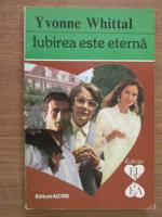 Yvonne Whittal - Iubirea este eterna