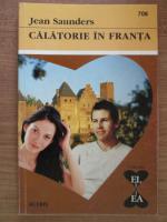 Jean Saunders - Calatorie in Franta