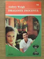 Audrey Weigh - Dragostea inocenta