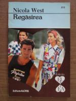 Nicola West - Regasirea