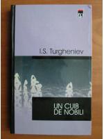 I. S. Tugheniev - Un cuib de nobili