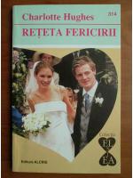 Charlotte Hughes - Reteta fericirii