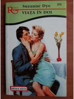 Suzanne Dye - Viata in doi