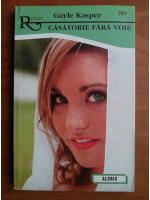 Gayle Kasper - Casatorie in voie
