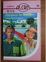 Louella Cramer - Farmece in insule
