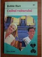 Robbie Hurt - Cuibul vulturului