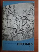 Ion Nicolae Bucur - Dicomes (ciclul dac, volumul 2)