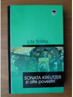 Anticariat: Lev Tolstoi - Sonata Kreutzer si alte povestiri