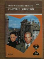 Anticariat: Mary Catherine Hanson - Castelul Wicklow