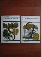 Nicolae Iorga - Scrieri istorice (2 volume)