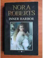 Nora Roberts - Inner Harbor