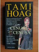 Anticariat: Tami Hoag - Cenusa pentru cenusa