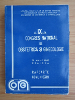 Al IX-lea Congres National de Obstetrica si ginecologie, 30 mai-1 iunie, Craiova
