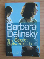 Barbara Delinsky - The secret between us