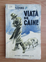 C. Ardeleanu - Viata de caine (aprox. 1940)