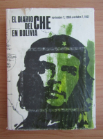 El diario del Che en Bolivia, noviembre 7, 1966 a octubre 7, 1967
