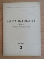Gazeta Matematica, Seria A, anul LXXVI, nr. 3, martie 1971