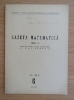 Gazeta Matematica, Seria A, anul LXXVI, nr. 6, iunie 1971