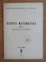Gazeta Matematica, Seria A, anul LXXVII, nr. 5, mai 1972