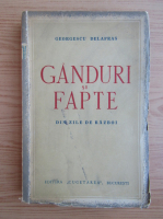 Georgescu Delafras - Ganduri si fapte din zile de razboi (1945)