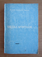 Grigore Popescu - Vietile sfintilor (volumul 1)