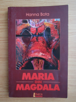 Hanna Bota - Maria din Magdala