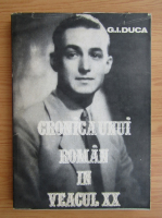 I. G. Duca - Cronica unui roman in veacul XX (volumul 2)