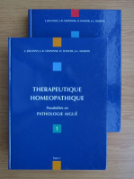 Jacques Jouanny - Therapeutique homeopathique (2 volume)