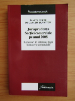 Jurisprudenta Sectiei comerciale pe anul 2008. Recursuri in interesul legii in materie comerciala