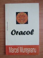 Anticariat: Marcel Mureseanu - Oracol