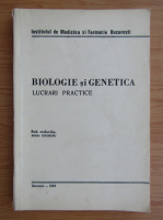 Mihai Isvoranu - Biologie si genetica. Lucrari practice