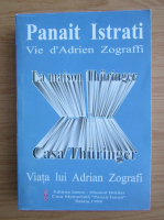 Anticariat: Panait Istrati - Casa Thuringer. Viata lui Adrian Zografi (editie bilingva)
