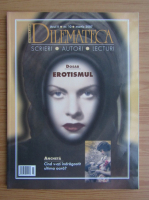 Revista Dilemateca, anul II, nr. 10, martie 2007