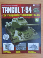 Revista Tancul T-34, nr. 45, 2017