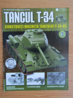 Revista Tancul T-34, nr. 51, 2017