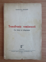 Romulus Seisanu - Transilvania romaneasca (1941)