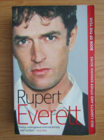 Rupert Everett - Red Carpets and other banana skins