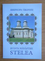 Sfanta manastire Stelea