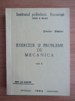 Stefan Staicu - Exercitii si probleme de mecanica (volumul 2)