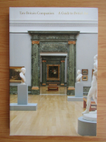 Tate Britain Companion. A guide to british art