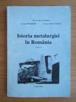 V. I. Popescu - Istoria metalurgiei in Romania